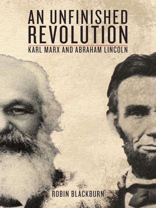 Title details for An Unfinished Revolution by Robin Blackburn - Available